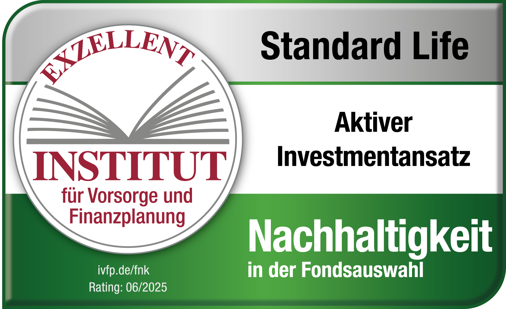 <p>Standard Life wurde beim Fondspolicen-Nachhaltigkeits-Rating 2025 des IVFP mit einem „Exzellent“ ausgezeichnet. Grundlage des Ratings sind private und fondsgebundene Rentenversicherungen und deren Fondssortiment. Das IVFP hat zahlreiche Tarife von renommierten Anbietern untersucht.</p>