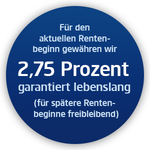 Für den aktuellen Rentenbeginn gewähren wir 2,75 Prozent garantiert lebenslang (für spätere Rentenbeginne freibleibend)